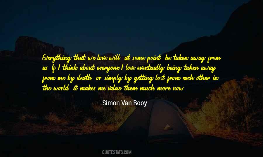 Quotes About Getting Away From Everything #397082