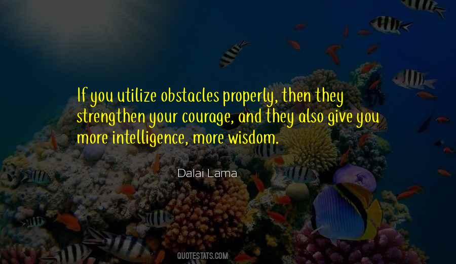 Courage Giving Quotes #1174331