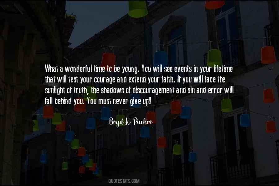 Courage Giving Quotes #1284690