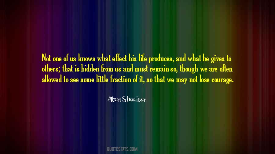Courage Giving Quotes #1476233