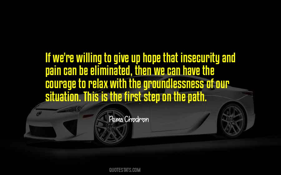 Courage Giving Quotes #1840329