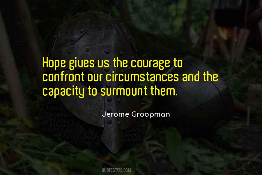Courage Giving Quotes #420619