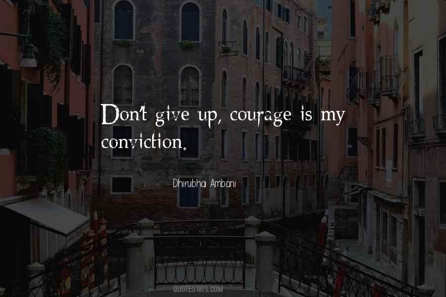 Courage Giving Quotes #749424