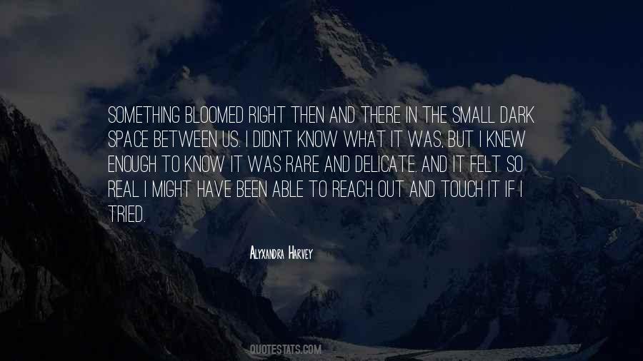 Small Real Quotes #1397019
