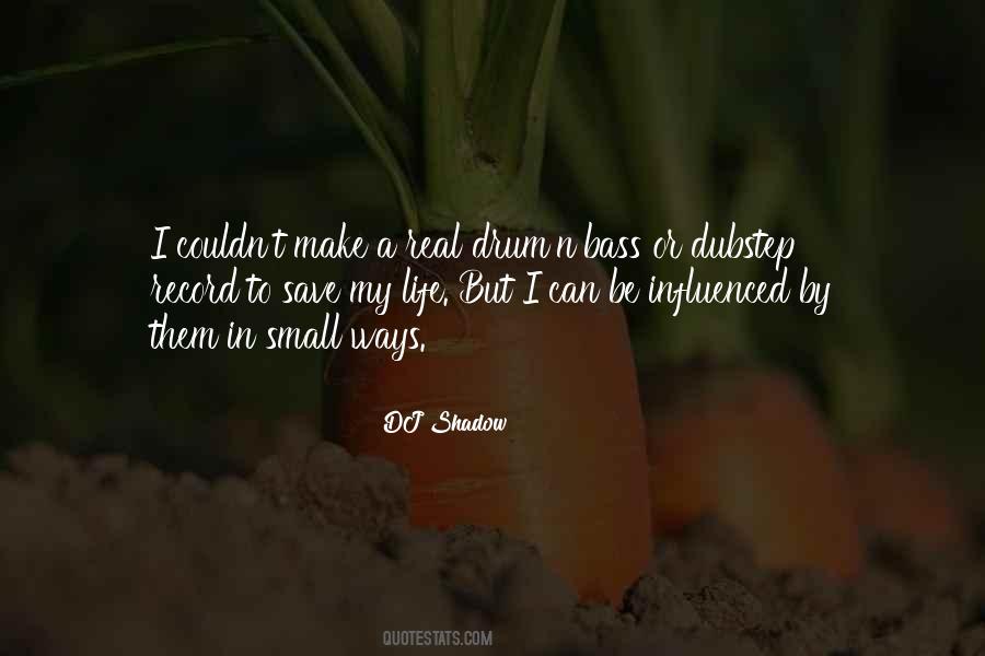 Small Real Quotes #1440641