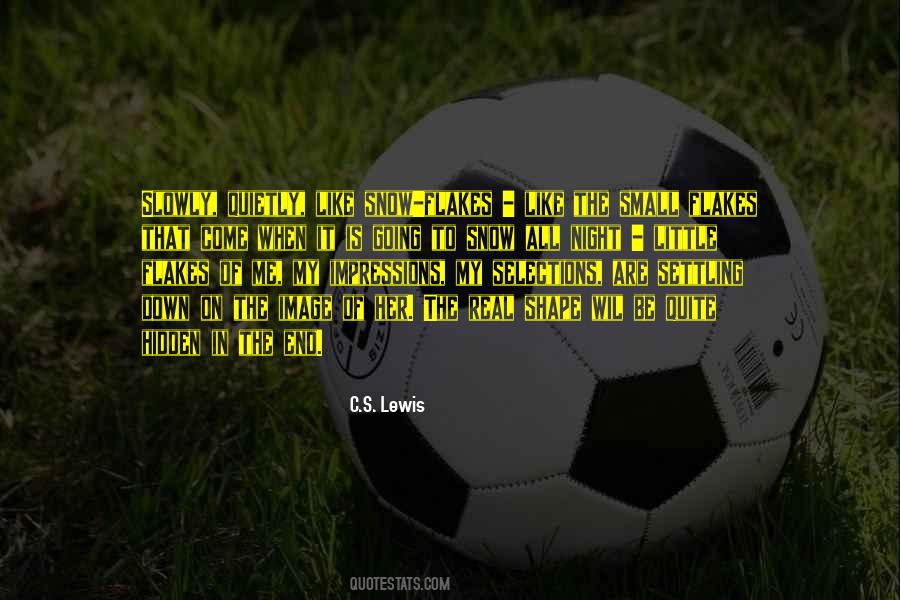 Small Real Quotes #524638