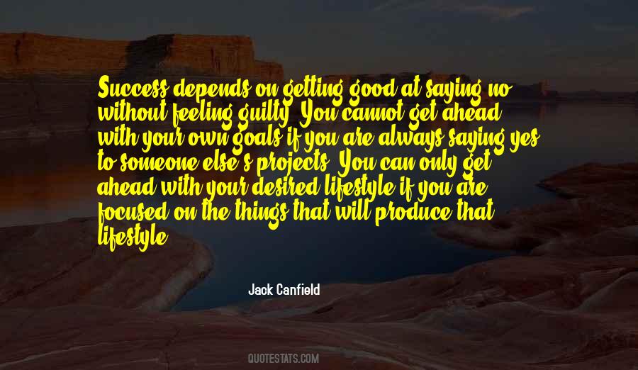 Success Depends On You Quotes #1024160