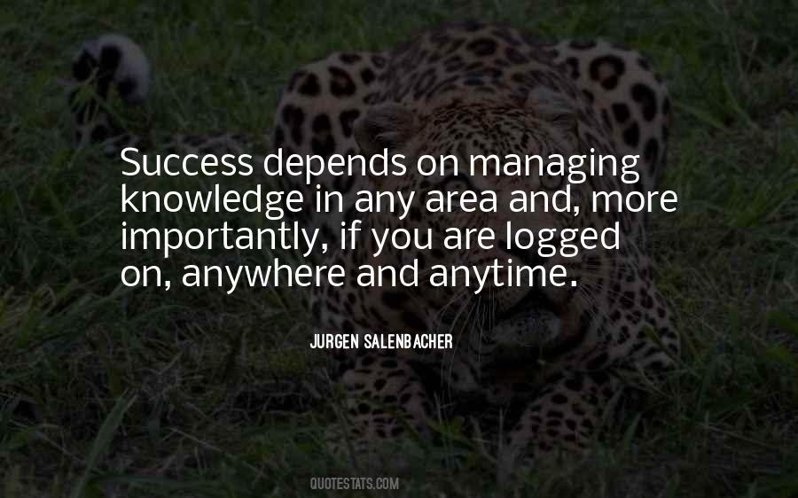 Success Depends On You Quotes #283927