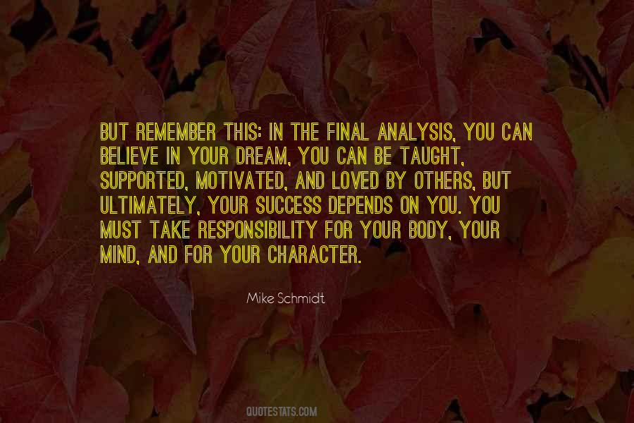 Success Depends On You Quotes #454916