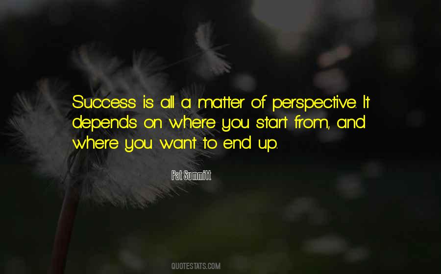 Success Depends On You Quotes #837168