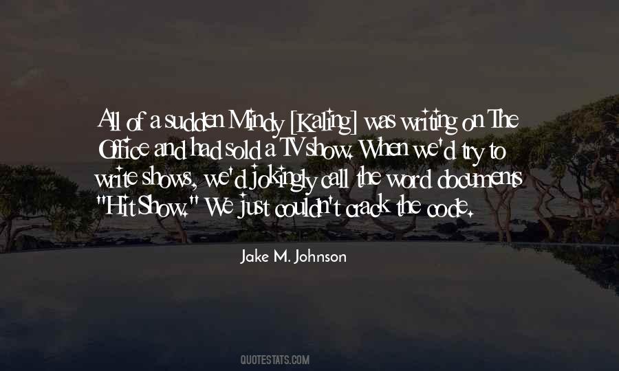 Show Me The Code Quotes #192645
