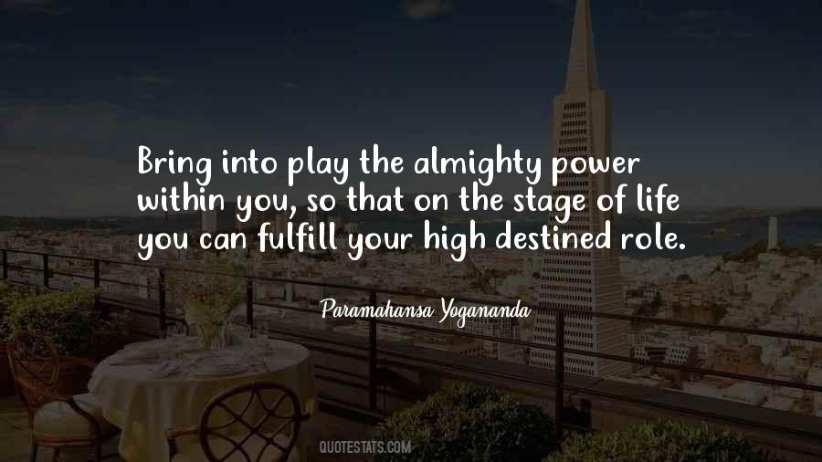 Power Of Almighty Quotes #1551689