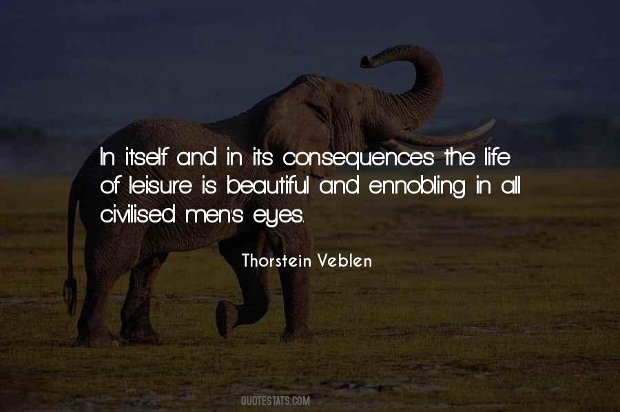 Life Of Leisure Quotes #1220262