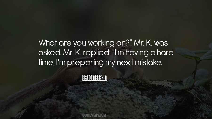 You Are Hard Working Quotes #1475366