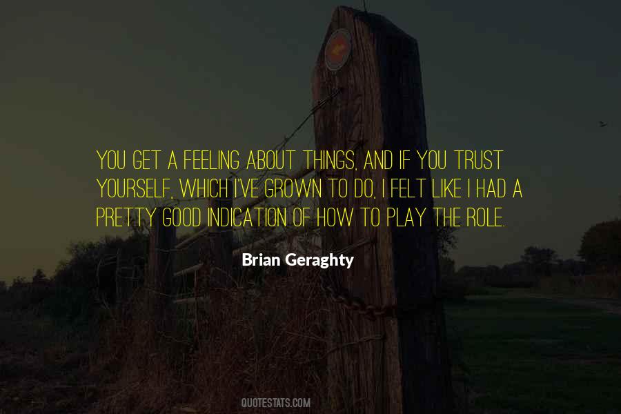 Feeling Trust Quotes #1249479