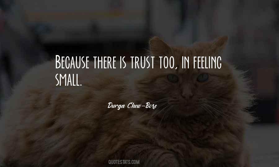 Feeling Trust Quotes #1387848