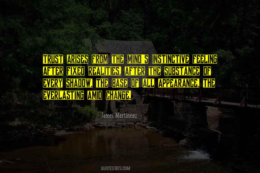 Feeling Trust Quotes #1759629