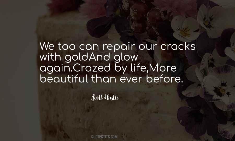 More Beautiful Than Before Quotes #733355