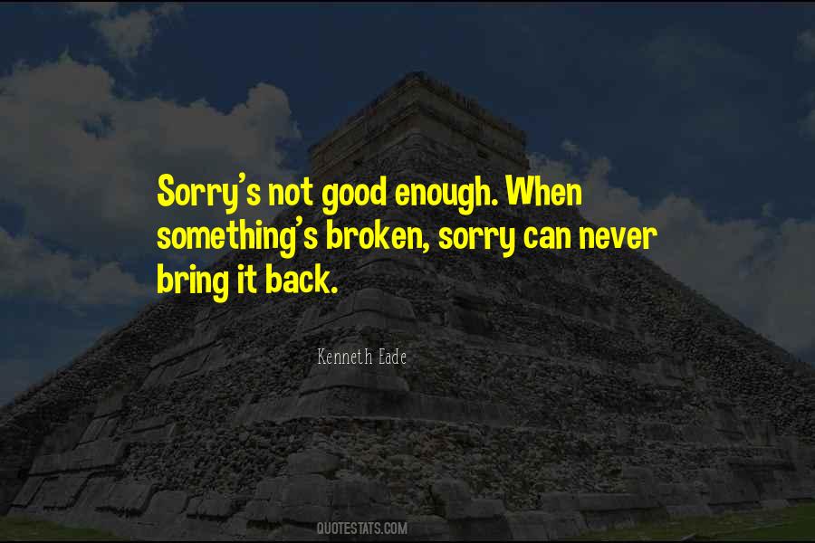 Good Sorry Quotes #451013