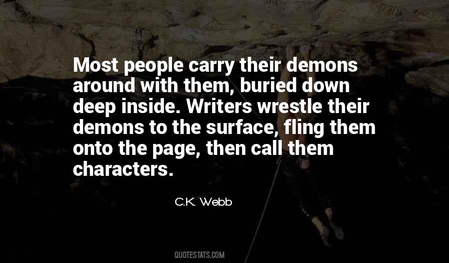 We All Have Demons Inside Us Quotes #1300167