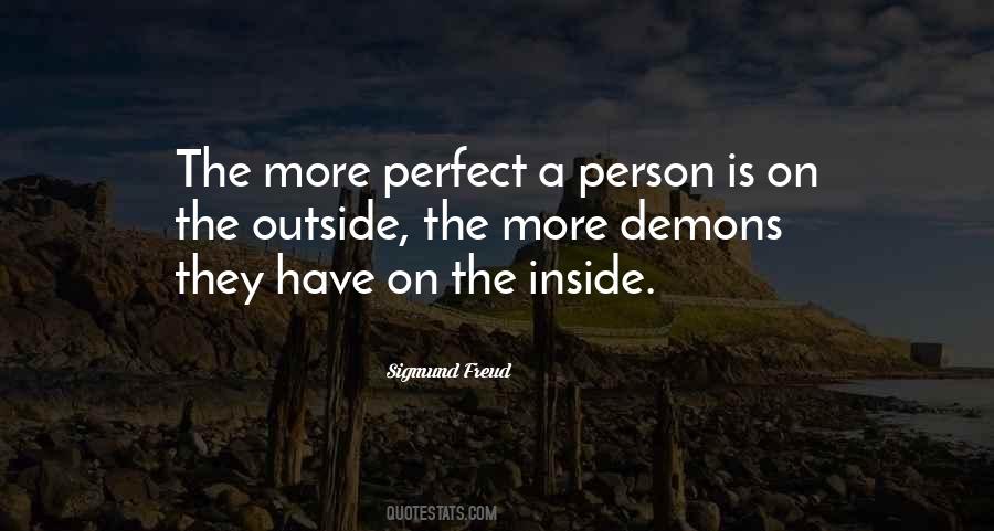 We All Have Demons Inside Us Quotes #1872893