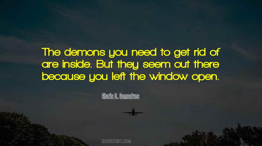 We All Have Demons Inside Us Quotes #653722