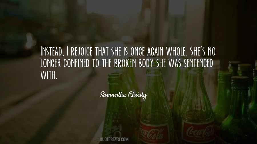 No Longer Broken Quotes #138858