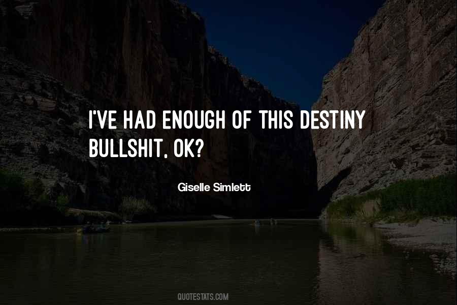 Giselle Quotes #1084507