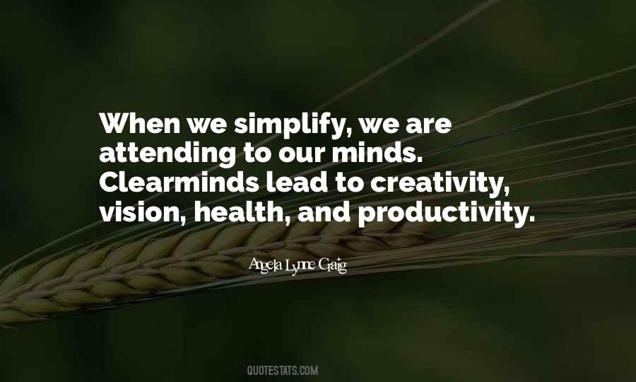 Quotes About Productivity And Creativity #1329437