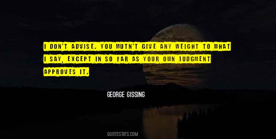 Gissing Quotes #1014383