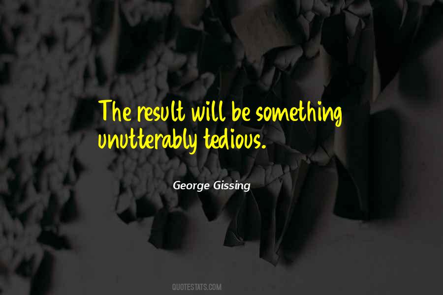 Gissing Quotes #913583