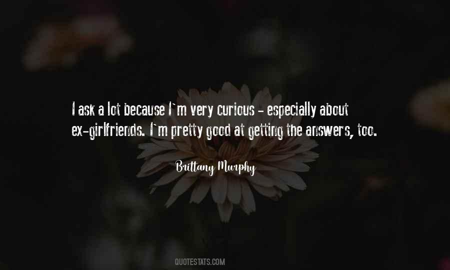Quotes About Getting Answers #1300836