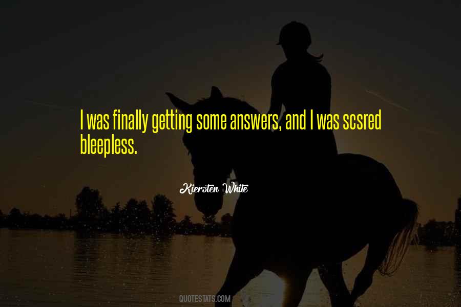 Quotes About Getting Answers #1368761