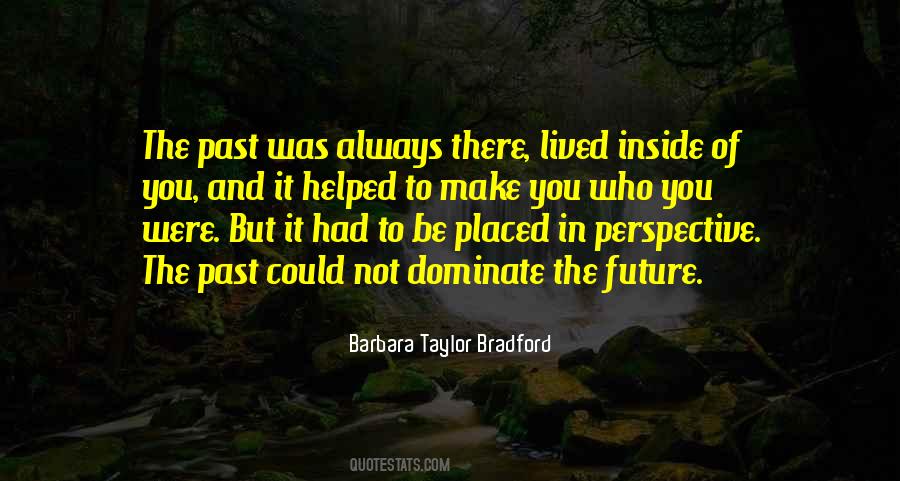 You Were Past Quotes #233998