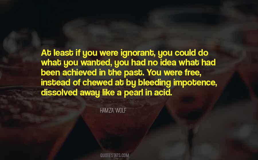 You Were Past Quotes #242710