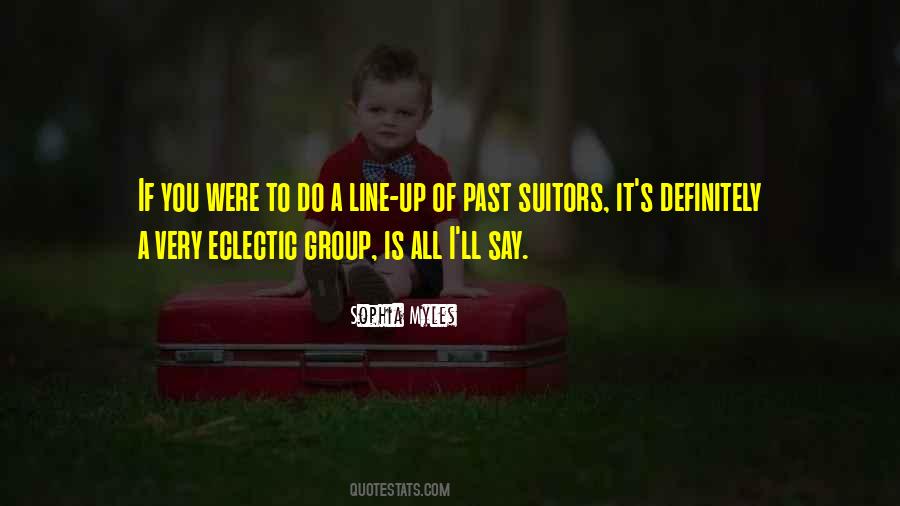 You Were Past Quotes #272616