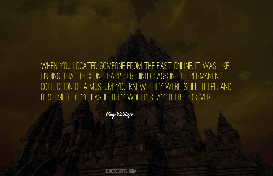 You Were Past Quotes #377778