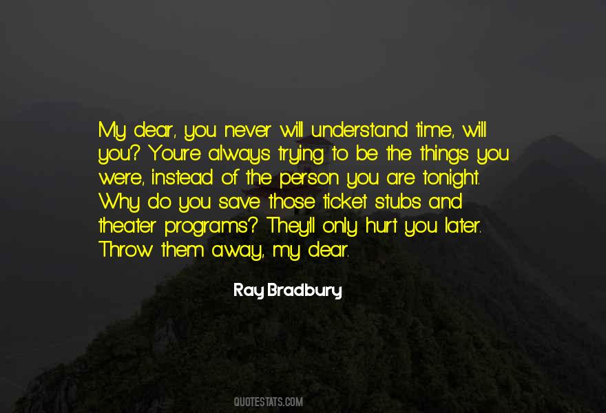 You Were Past Quotes #449900