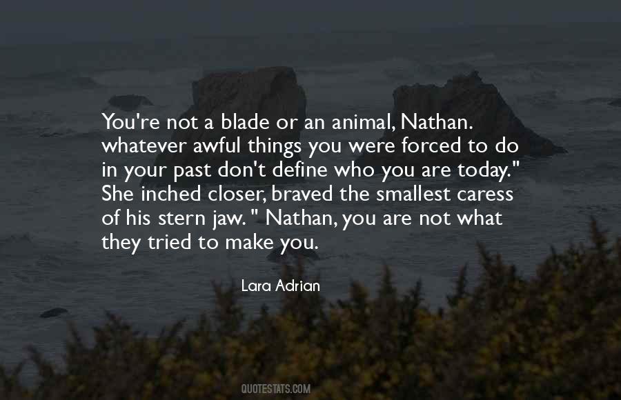You Were Past Quotes #512265