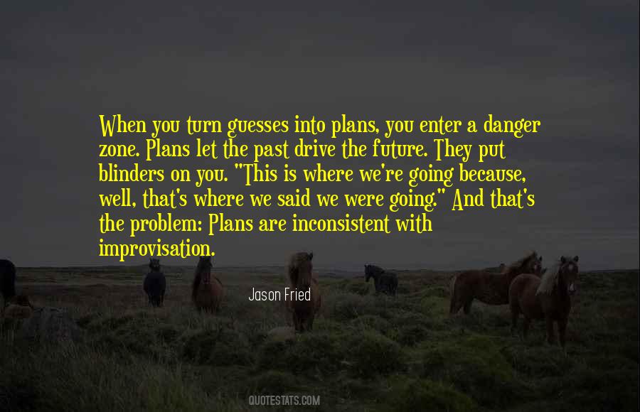 You Were Past Quotes #618086