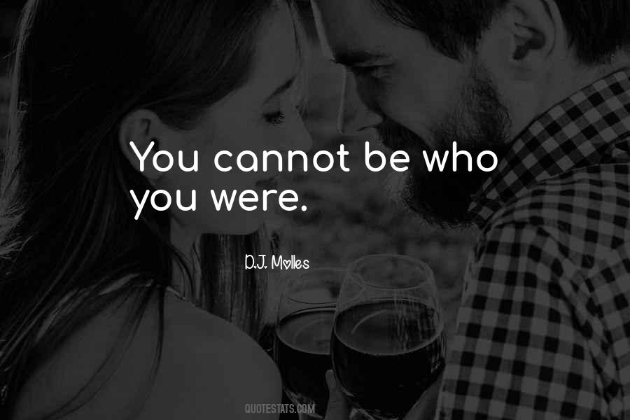 You Were Past Quotes #834663