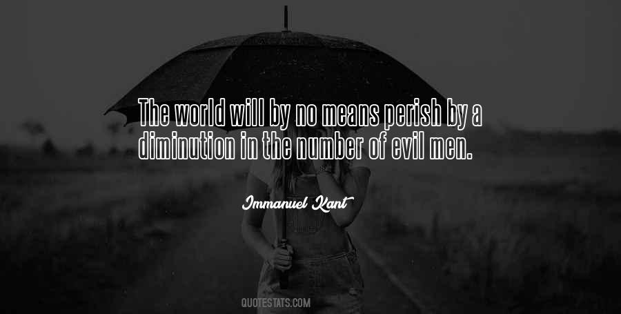 Quotes About The Evil In The World #284913