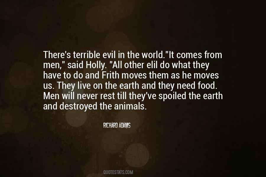 Quotes About The Evil In The World #67953