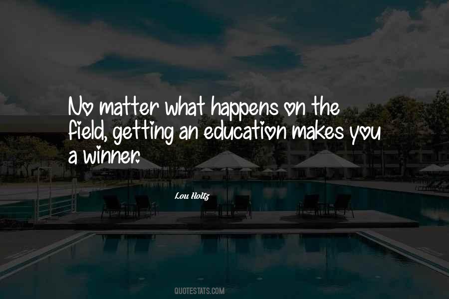 Quotes About Getting An Education #1244509