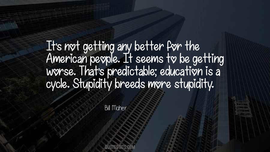 Quotes About Getting An Education #1287865