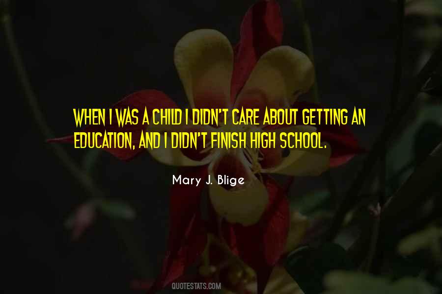 Quotes About Getting An Education #1804916