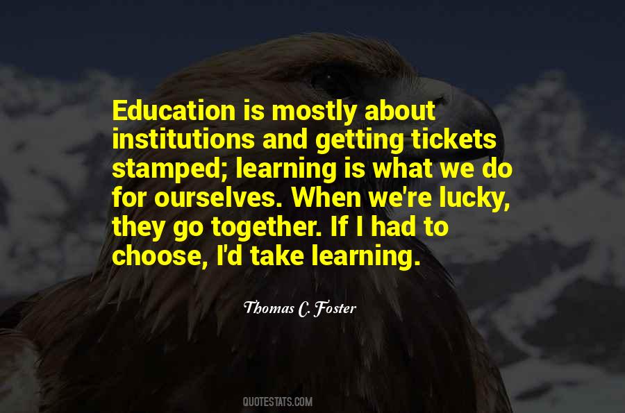 Quotes About Getting An Education #260374