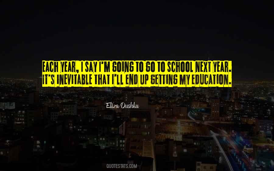 Quotes About Getting An Education #337802