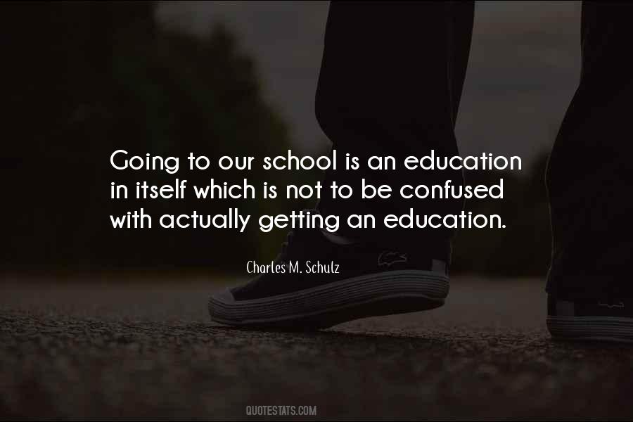 Quotes About Getting An Education #562971