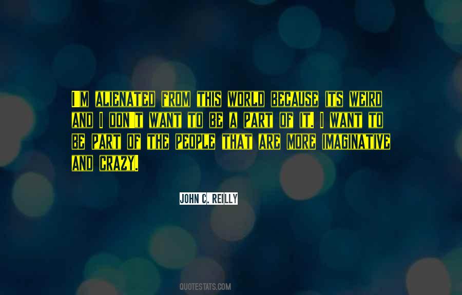 Its Weird Quotes #1002058